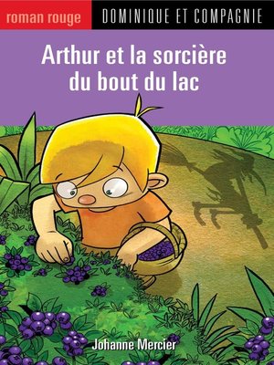 cover image of Arthur et la sorcière du bout du lac